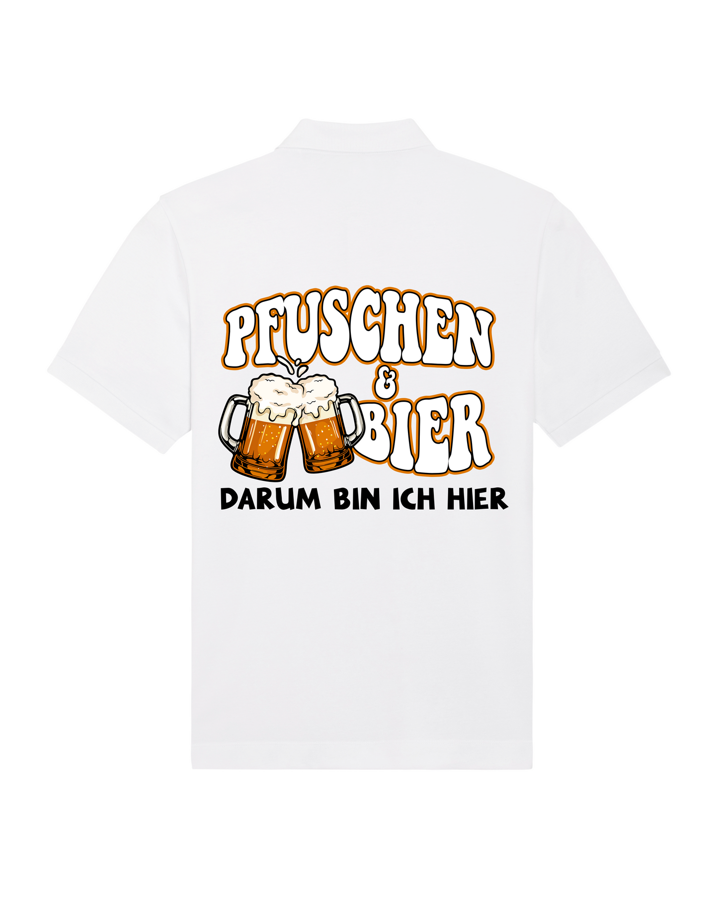 Polo Shirt Pfuschen und Bier Rückendruck